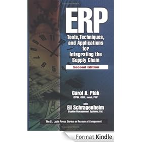 ERP: Tools, Techniques, and Applications for Integrating the Supply Chain (Resource Management)