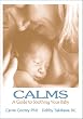 Calms: A Guide to Soothing Your Baby