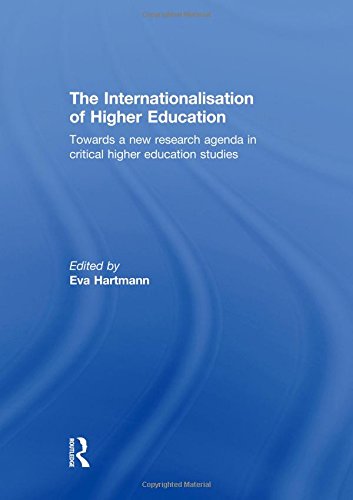 The Internationalisation of Higher Education: Towards a new research agenda in critical higher education studies