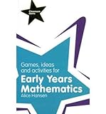 Games, ideas, and activities for early years mathematics