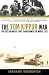 The Yom Kippur War: The Epic Encounter That Transformed the Middle East