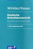 Produkt-Bild: Deutsche Einheitskurzschrift, Sch&ouml;nschreibheft. 1. Teil: Verkehrsschrift