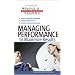 Managing Performance to Maximize Results (Results-Driven Manager)