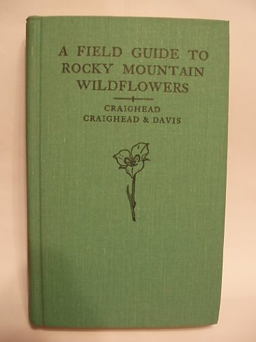 rocky mountain wildflowers from northern arizona and new mexico to british columbia peterson field guides