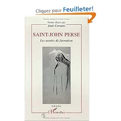 Saint-John Perse : les ann�es de formation