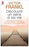 Acheter le livre Découvrir un sens à sa vie