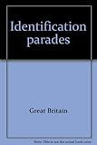 Identification parades