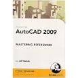 AutoCAD 2009: Mastering References by Lynda.com Inc.