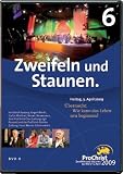ProChrist 2009 Zweifeln und Staunen 6. Abend: �berrascht: Wie kann das Leben neu beginnen? - 