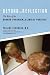 Book Beyond the Reflection: The Role of the Mirror Paradigm in Clinical Practice