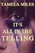 It's All in the Telling