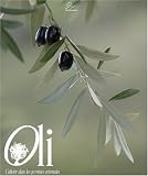Oli : L'olivier dans les Pyr�n�es orientales
