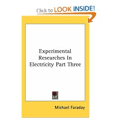 Experimental Researches In Electricity Part Three