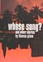 Whose Song?: And Other Stories