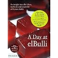 A Day at ElBulli: An insight into the ideas, methods and creativity of Ferran Adri�