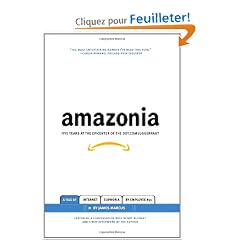 Amazonia: Five Years at the Epicenter of the Dot.Com Juggernaut