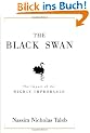 The Black Swan: The Impact of the Highly Improbable