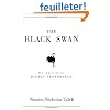The Black Swan: The Impact of the Highly Improbable