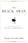 The Black Swan: The Impact of the Highly Improbable