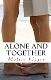 Alone and Together: A Very Short Primer on Happiness