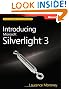 Introducing Microsoft� Silverlight(TM) 3