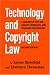 Technology And Copyright Law: A Guidebook for the Library, Research, And Teaching Pro...