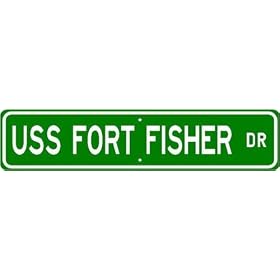 USS FORT FISHER LSD 40 Street Sign - Navy