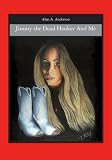 Jimmy the Dead Hooker and Me