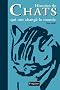 Histoires de Chats qui ont chang� le monde