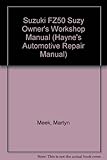 Suzuki F250 owners workshop manual