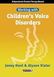 Working with children's voice disorders