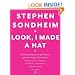 Look, I Made a Hat: Collected Lyrics (1981-2011) with Attendant Comments, Amplifications, Dogmas, Harangues, Digressions, Anecdotes and Miscellany