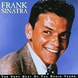 Best of the Radio Years,T,Very - Frank Sinatra
