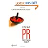 It's Not Just PR: Public Relations in Society (Wiley Desktop Editions)