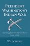 President Washington's Indian War