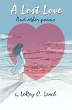 Lost Love and other poems