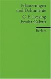 Erl�uterungen und Dokumente zu Gotthold Ephraim Lessing:  Emilia Galotti