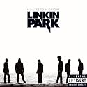 Minutes To Midnight [Explicit]