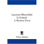 Laurence Bloomfield In Ireland: A Modern Poem