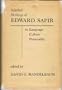 Selected Writings of Edward Sapir in Language, Culture and Personality