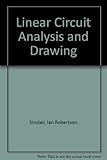 Linear circuit analysis and drawing