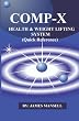 The Comp-X Health & Weight Lifting System