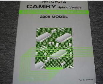 2008 Toyota Camry Hybrid Electrics Service Shop Manual EWD
