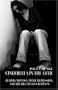 Cinderella in the Attic: Bulimia Nervosa, Manic Depression, and the Life Lived in Between