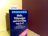 Produkt-Bild: Lexikon der Ma&szlig;e, W&auml;hrungen und Gewichte von A - Z