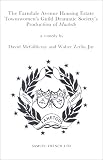 The Farndale Avenue Housing Estate Townswomen's Guild Dramatic Society's Production of 