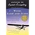 Wind, Sand and Stars (Harvest Book)