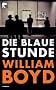 Die blaue Stunde
