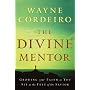 Divine Mentor, The: Growing Your Faith as You Sit at the Feet of the Savior