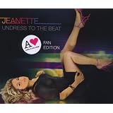 Undress To The Beat [Anna & die Liebe Fan Edition]von "Jeanette"